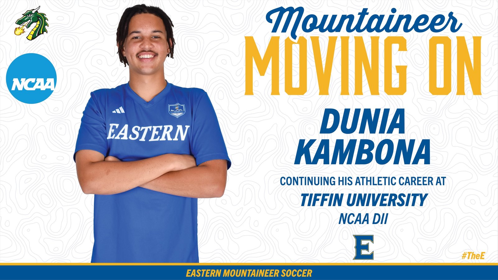 Eastern Oklahoma State graphic: Dunia Kambona continuing his athletic career at Tiffin University, NCAA Division II